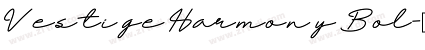 Vestige Harmony Bol字体转换